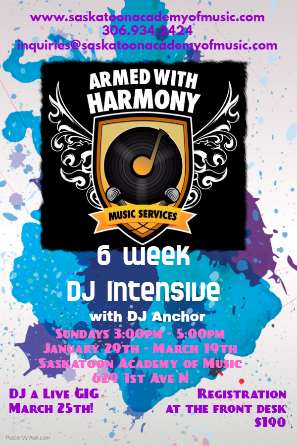 Saskatoon DJ School - Academy Of Music Armed With Harmony Dj Anchor - Image 1