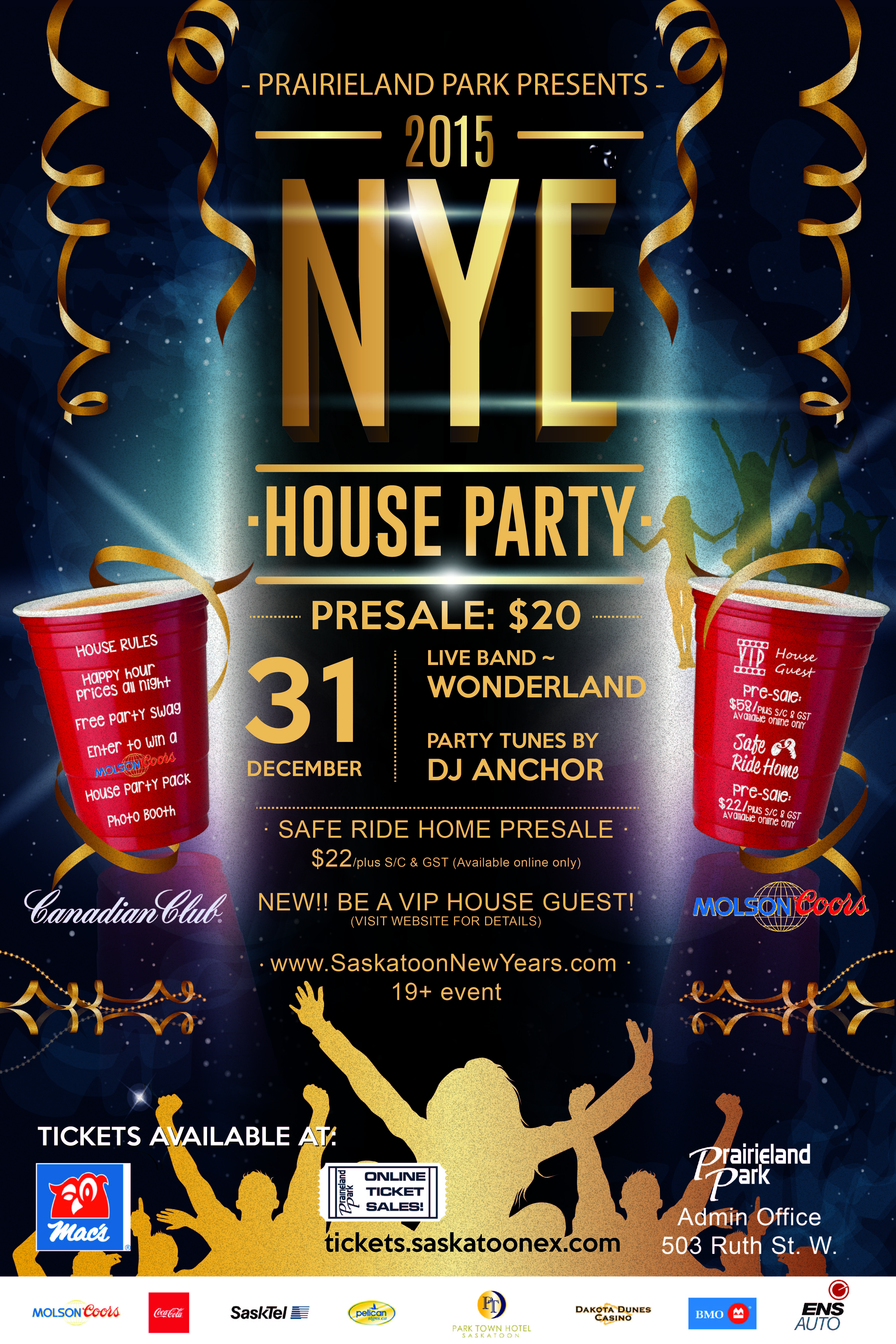 Saskatoon's Biggest New Years Eve Party! Prairieland Park w/ Dj Anchor - Image 1