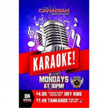 Karaoke starts shortly at Canadian Brewhouse! Monday nights $4 bud and $4 ribs on special.