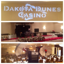 Dakota dunes casino had a blast with us! Dj, photo booth, monogram light and name that tune!